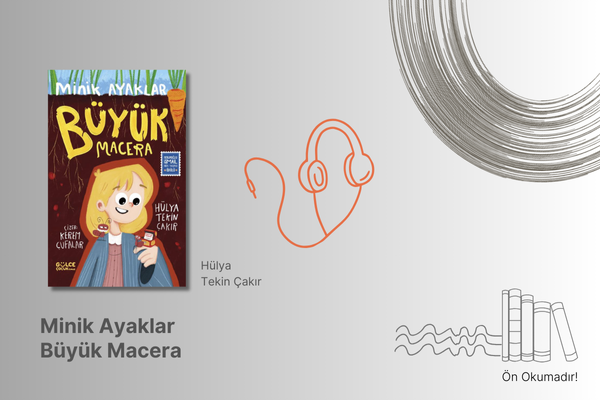 Minik Ayaklar Büyük Macera Sesli Kitap